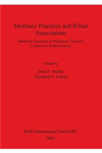 Mortuary Practices and Ritual Associations