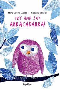 Try and Say Abracadabra!