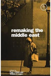 Remaking the Middle East