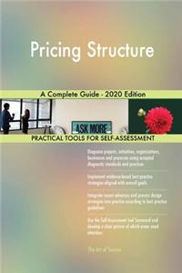 Pricing Structure A Complete Guide - 2020 Edition