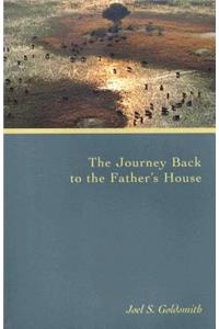 The Journey Back to Father's House (1979 Letters)