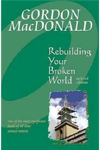 Rebuilding Your Broken World