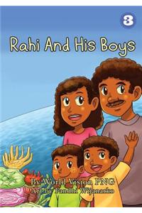 Rahi And His Boys