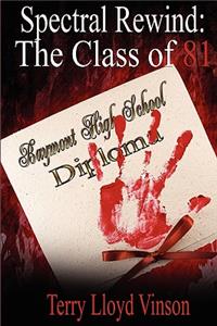 Spectral Rewind: The Class of '81