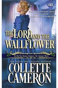 The Lord and the Wallflower