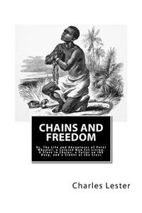 Chains and Freedom