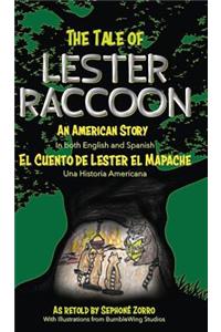 The Tale of Lester Raccoon