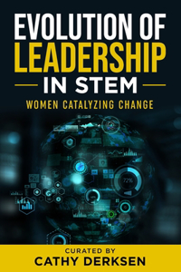 Evolution of Leadership in STEM
