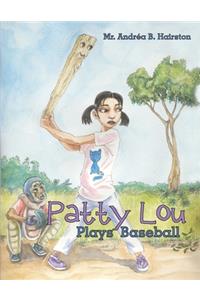 Patty Lou Plays Baseball