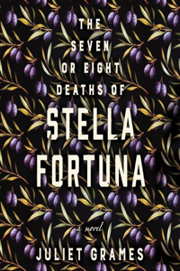 Seven or Eight Deaths of Stella Fortuna