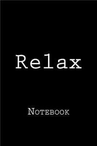 Relax