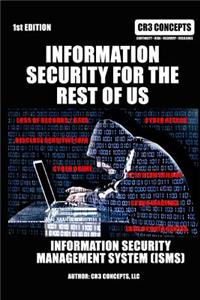 Information Security For The Rest Of Us