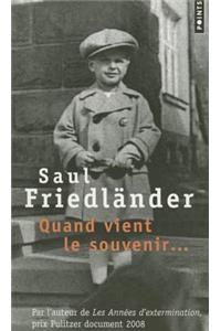 Quand Vient Le Souvenir...