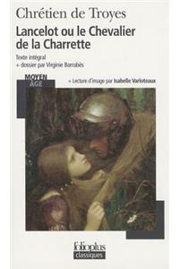 Lancelot Ou Le Chevalier De LA Charrette