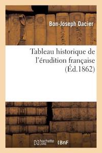 Tableau Historique de l'Érudition Française