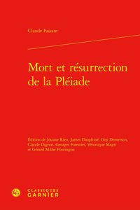 Mort Et Resurrection de la Pleiade