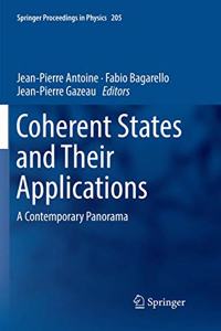 Coherent States and Their Applications