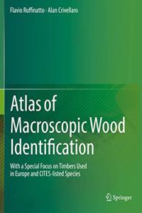 Atlas of Macroscopic Wood Identification