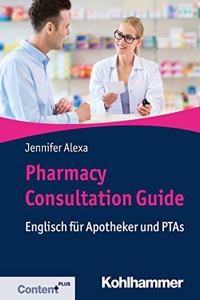 Pharmacy Consultation Guide
