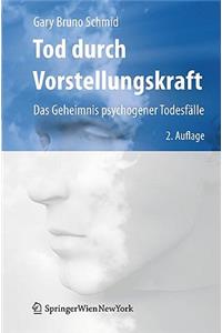 Tod Durch Vorstellungskraft