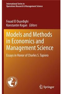 Models and Methods in Economics and Management Science