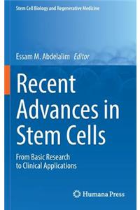 Recent Advances in Stem Cells