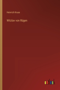 Witzlav von Rügen