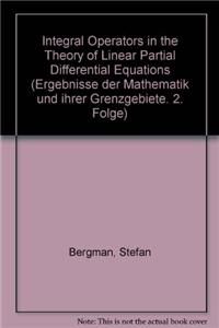 Integral Operators in the Theory of Linear Partial Differential Equations