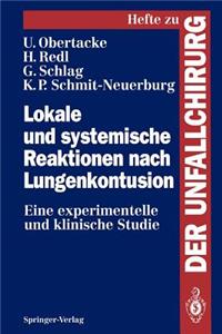 Lokale Und Systemische Reaktionen Nach Lungenkontusion