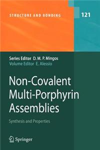 Non-Covalent Multi-Porphyrin Assemblies