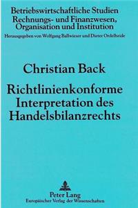 Richtlinienkonforme Interpretation des Handelsbilanzrechts