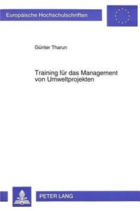 Training fuer das Management von Umweltprojekten