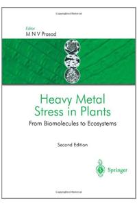 Heavy Metal Stress in Plants