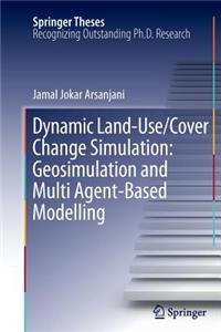 Dynamic Land Use/Cover Change Modelling