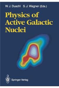 Physics of Active Galactic Nuclei