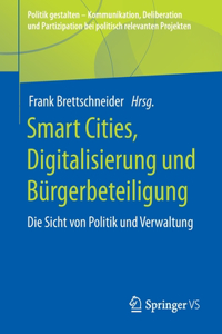 Smart Cities, Digitalisierung Und Bürgerbeteiligung