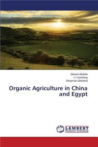 Organic Agriculture in China and Egypt