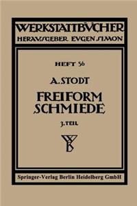 Freiformschmiede