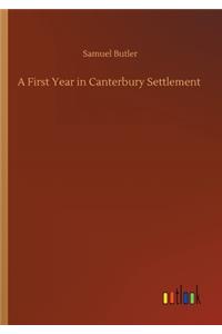 A First Year in Canterbury Settlement