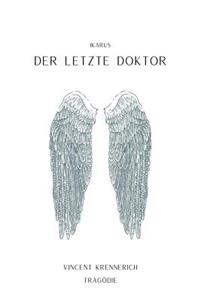 Der letzte Doktor