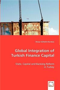 Global Integration of Turkish Finance Capital