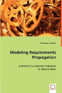 Modeling Requirements Propagation