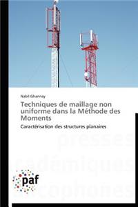 Techniques de Maillage Non Uniforme Dans La Méthode Des Moments