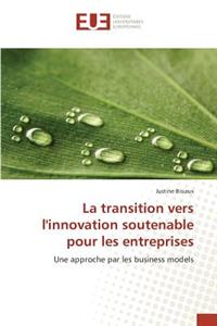 La Transition Vers Linnovation Soutenable Pour Les Entreprises