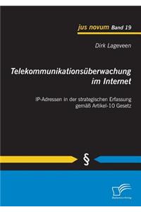 Telekommunikationsüberwachung im Internet
