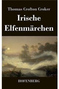 Irische Elfenmärchen