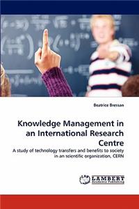Knowledge Management in an International Research Centre