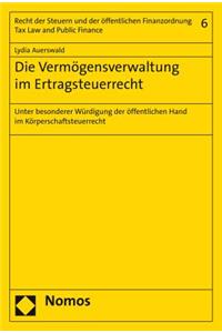 Die Vermogensverwaltung Im Ertragsteuerrecht