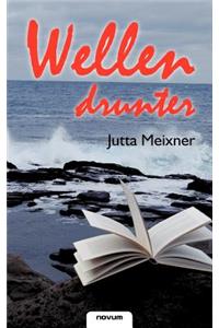 Wellen Drunter