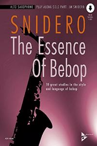 The Essence of Bebop Alto Saxophone